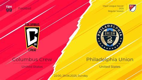Where to Watch Columbus Crew vs Philadelphia Union 29.06.2025 | Tips.GG