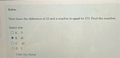 [Solved] Solve. Nine times the difference of 12 and a number is equal ...