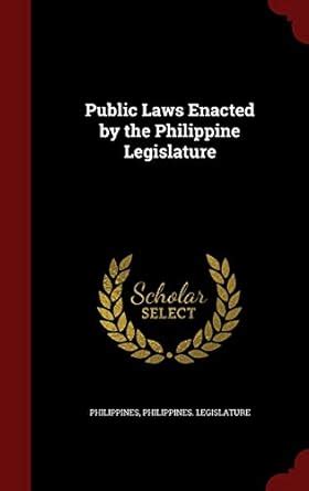 Buy Public Laws Enacted by the Philippine Legislature Book Online at ...