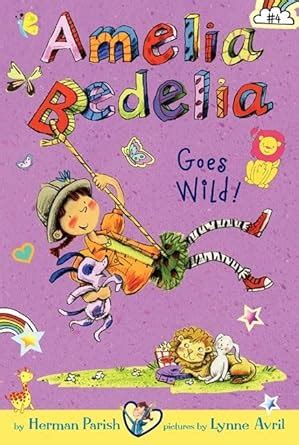Amelia Bedelia Chapter Book #4: Amelia Bedelia Goes Wild! : Parish ...