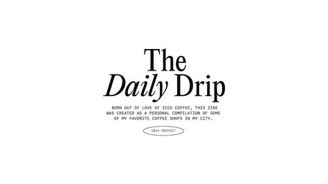 THE DAILY DRIP - ZINE :: Behance
