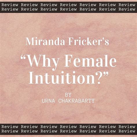 REVIEW: Miranda Fricker’s “Why Female Intuition?”