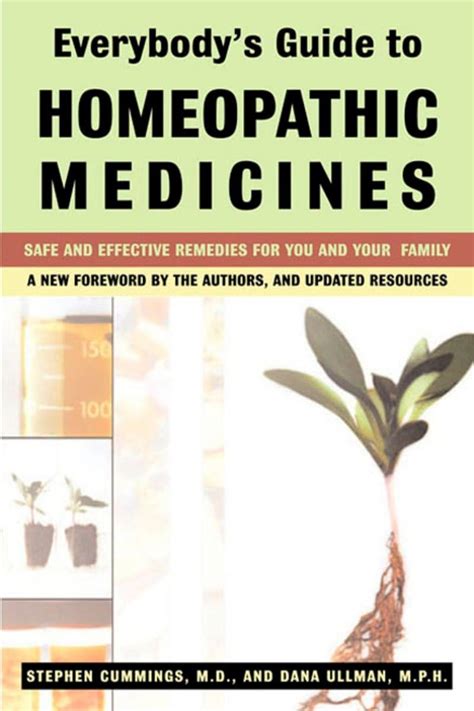 Buy Everybody's Guide to Homeopathic Medicines: Safe and Effective ...