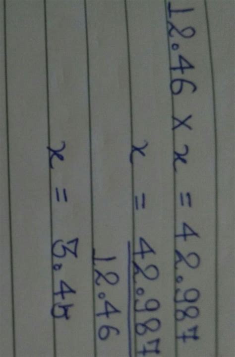 the product of two decimal numbers is 42. 987 if one of them is 12.4 6 ...