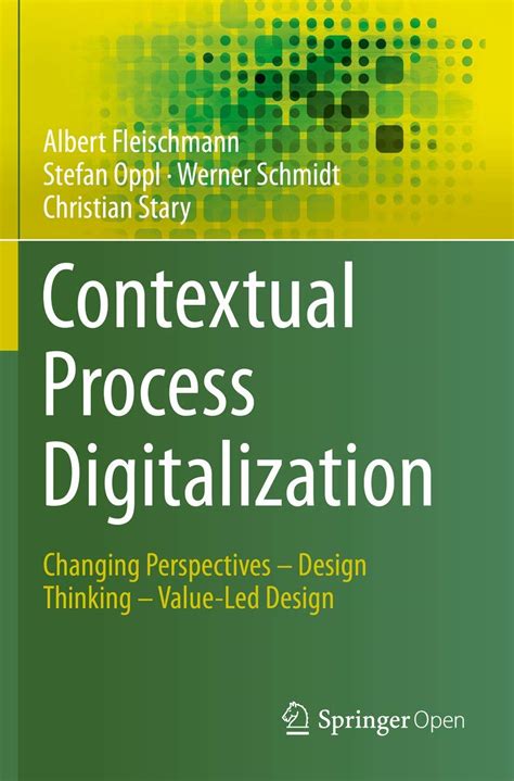 Buy Contextual Process Digitalization: Changing Perspectives – Design ...