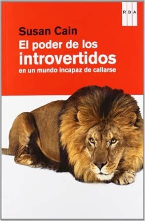 Amazon.in: Buy El poder de los introvertidos en un mundo incapaz de ...