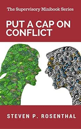 Put A CAP on Conflict (Supervisory Minibook Series) eBook : Rosenthal ...