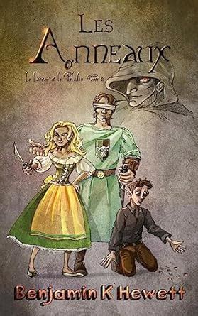 Les Anneaux (Le Larron Et Le Paladin) : Hewett, Benjamin K ...
