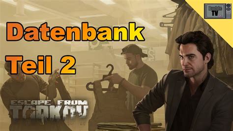Database Part 2 | Datenbank Teil 2 | Escape from Tarkov - YouTube