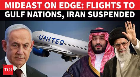 Mideast airspace shut? Flights to Israel, Iran, Saudi, UAE abruptly ...