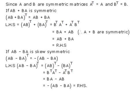 If A and B are symmetric matrices of the same order then show that ...