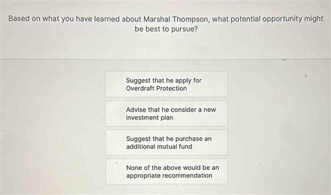 Solved: Based on what you have learned about Marshal Thompson, what ...