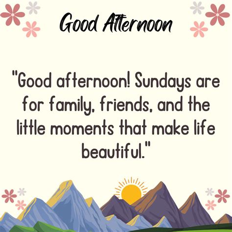 Good Afternoon Sunday Quotes 🌻 Good Afternoon Images And Quotes