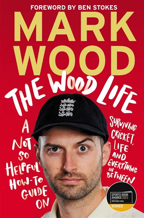 The Wood Life: A Not So Helpful How-To Guide On Surviving Cricket, Lif ...