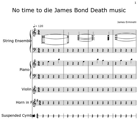 No time to die James Bond Death music - Sheet music for String Ensemble ...