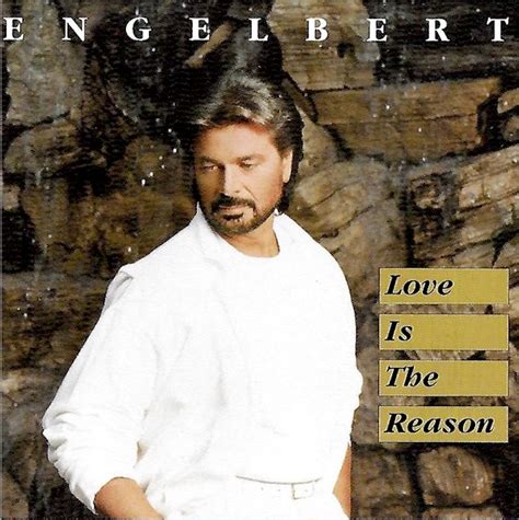 Love Is the Reason: Humperdinck, Engelbert: Amazon.in: Music}