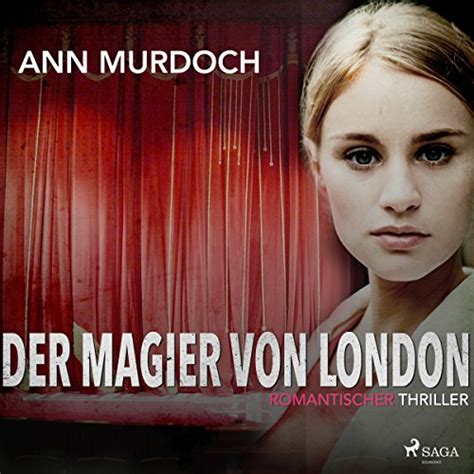 Der Magier von London: Romantic Thriller (Audio Download): Ann Murdoch ...