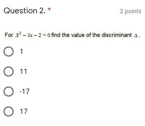 find the value of descriminant from the following options - Brainly.in