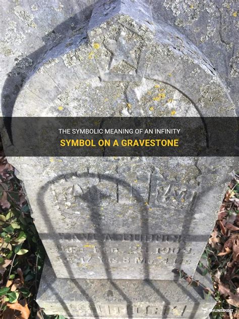 The Symbolic Meaning Of An Infinity Symbol On A Gravestone | ShunSpirit