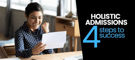 4 Steps To Success With Holistic Admissions Process