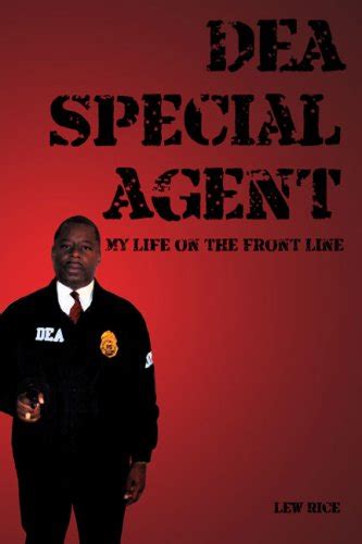 DEA Special Agent: My Life on the Front Line eBook : Lew Rice: Amazon ...