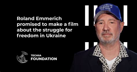 Roland Emmerich promised to make a film about the struggle for freedom ...