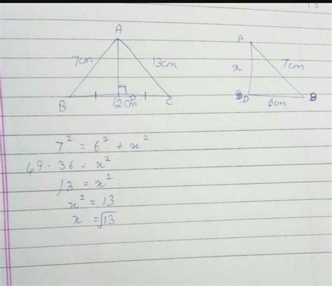 The length of sides of triangle are 7cm 13cm. 12cm. Find the length of ...