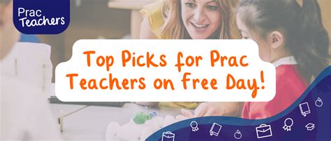 Top Picks for Prac Teachers on Free Day! - Twinkl