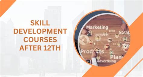 Skill Development Courses After 12th