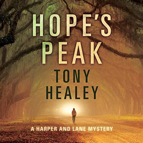 Hope's Peak: Harper and Lane (Audio Download): Tony Healey, Shannon ...