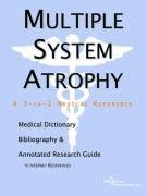 Buy Multiple System Atrophy: A Medical Dictionary, Bibliography, And ...