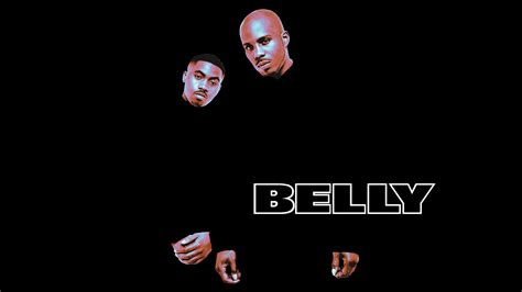 Belly The Movie