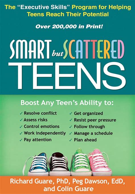Smart but Scattered Teens: The "Executive Skills" Program for Helping ...