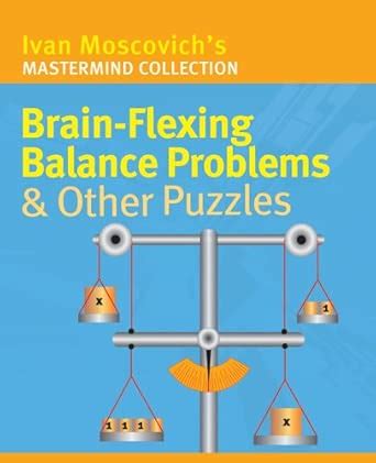 Buy Brain-flexing Balance Problems & Other Puzzles Book Online at Low ...