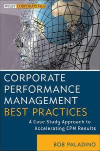 Corporate Performance Management Best Practices - A Case Study Approach ...