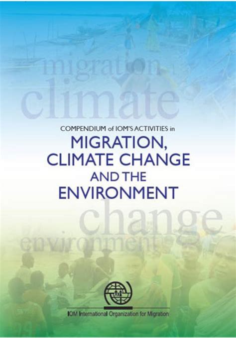 Compendium of IOM's Activities in Migration, Climate Change and the ...