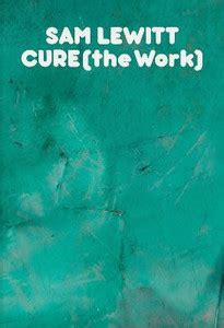 CURE (the Work): Buy CURE (the Work) by Lewitt Sam at Low Price in ...