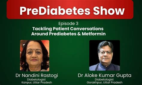 The Prediabetes Show Episode 3 - Tackling Patient Conversations around ...