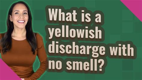 What is a yellowish discharge with no smell? - YouTube