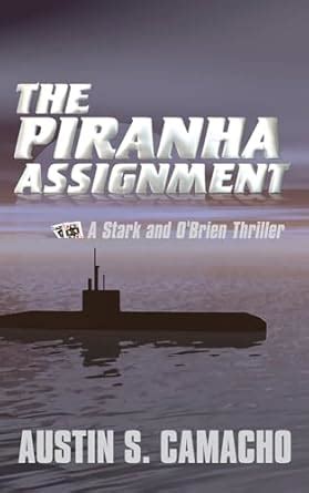 The Piranha Assignment (Stark and O'brien Action and Adventure ...