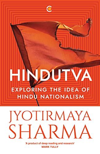 Hindutva : Exploring the Idea of Hindu Nationalism eBook : Sharma ...