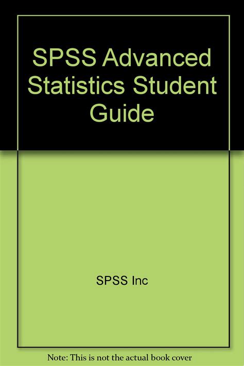 Buy Student Guide (Spss Advanced Statistics) Book Online at Low Prices ...