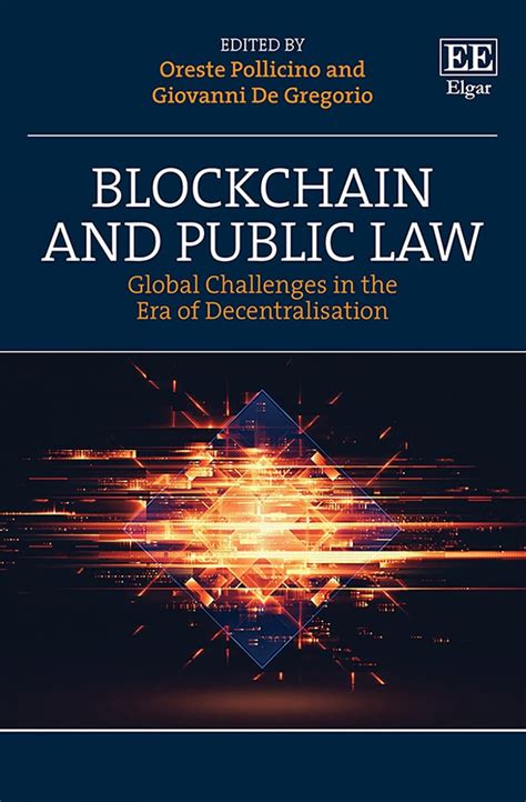 Buy Blockchain and Public Law: Global Challenges in the Era of ...