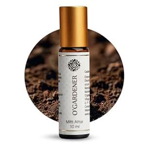 O'GARDENER Pure & Natural Mitti Attar/Earth’s Essence (Fragrance)10ML ...