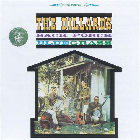 Back Porch Bluegrass | Álbum de The Dillards - LETRAS.COM