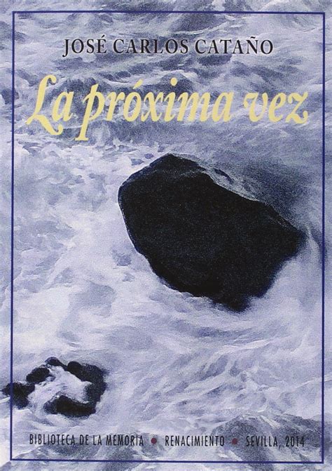 Buy La próxima vez: (2004-2007) Book Online at Low Prices in India | La ...