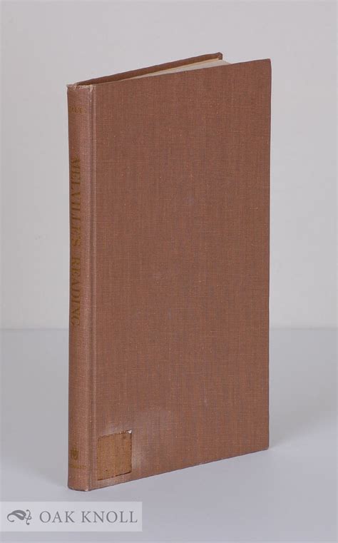 MELVILLE'S READING, A CHECK-LIST OF BOOKS OWNED AND BORROWED | Merton M ...