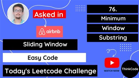 Image result for 76 Minimum Window Substring LeetCode