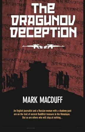The Dragunov Deception : MacDuff, Mark: Amazon.in: Books