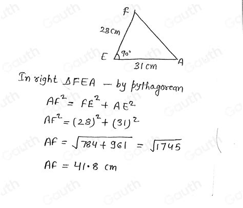 Solved: Use Pythagoras' theorem to work out the length of AF in this ...